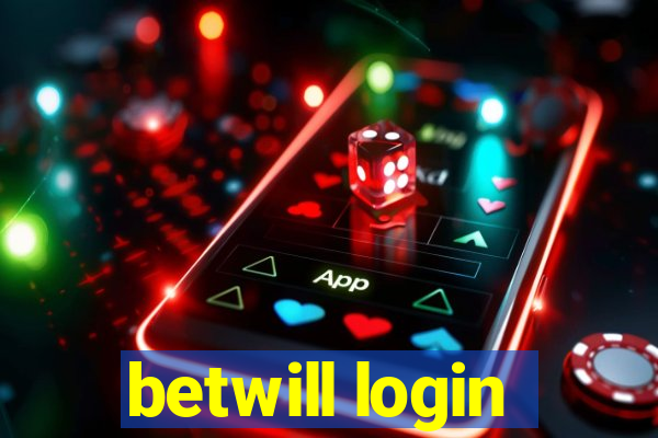 betwill login